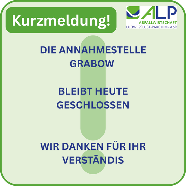Bild vergrößern: Kurzmeldung Annahmestelle Grabow
